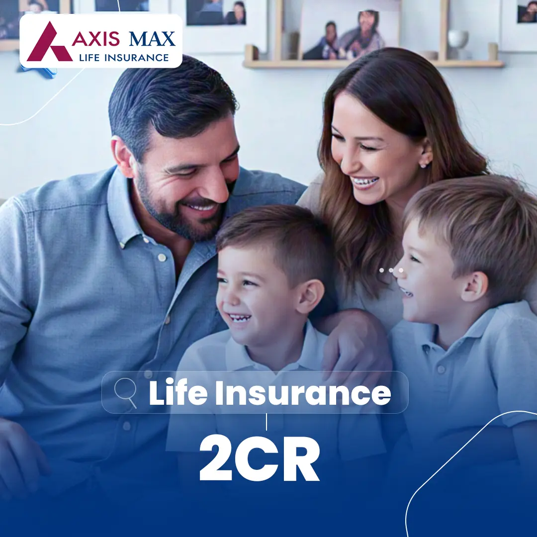 Max Life Insurance 2CR